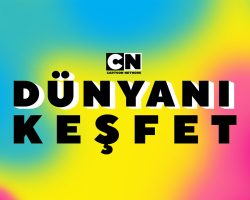 Cartoon Network, çocuklara “Dünyanı Keşfet” diyor