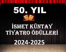 İsmet Küntay Tiyatro Ödülleri 50. yaşında