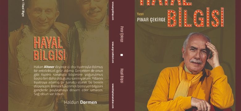 “Hayal Bilgisi” yakın tiyatro tarihimize ışık tutacak