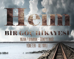 Cüneyt İngiz’in “HEİM – BİR GÖÇ HİKAYESİ” seyircisiyle buluşmak için gün sayıyor