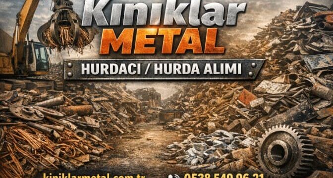 Silivri’de Profesyonel Hurda Alım Hizmeti – Kınıklar Metal