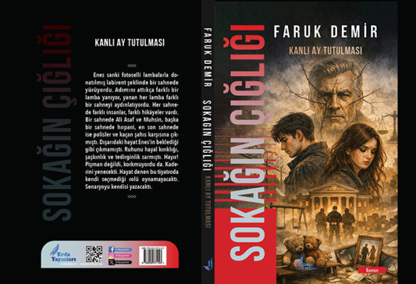 Emniyet Teşkilatından Edebiyat Dünyasına: Polis Başmüfettişi Faruk Demir’den Sokağın Karanlık Yüzüne Işık Tutan İki Çarpıcı Roman