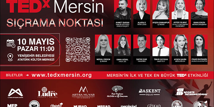 Pınar Baybaşin, TEDxMersin ile Şehri Global Bir Fikir Platformuna Taşıyor
